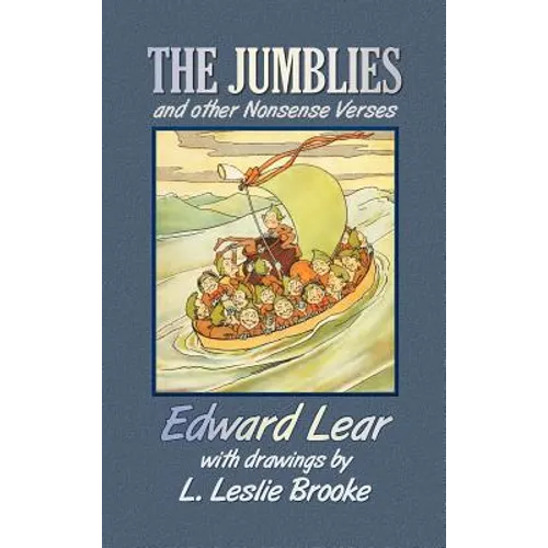The Jumblies and Other Nonsense Verses (in Colour) - Hardcover