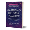 Mastering the Data Paradox: Key to Winning in the AI Age - Paperback