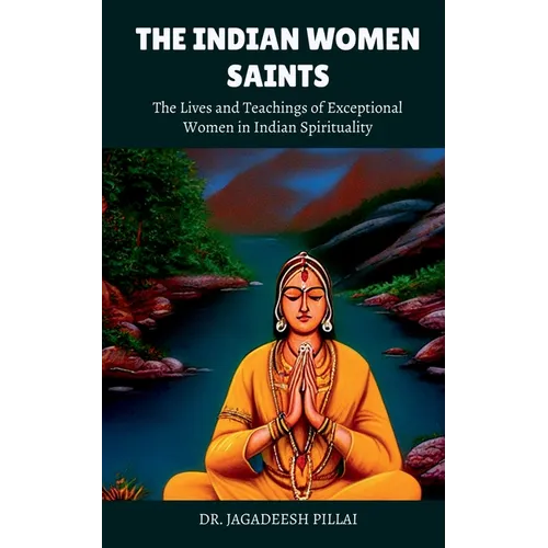 The Indian Women Saints - Paperback