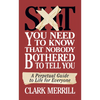 Shit You Need to Know That Nobody Bothered to Tell You: A Perpetual Guide to Life for Everyone - Paperback