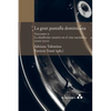 La gran pantalla dominicana. Volumen II. La ebullición creativa en el cine nacional (2010-2022) - Paperback