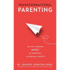 Transformational Parenting - Hardcover