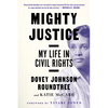 Mighty Justice: My Life in Civil Rights - Paperback