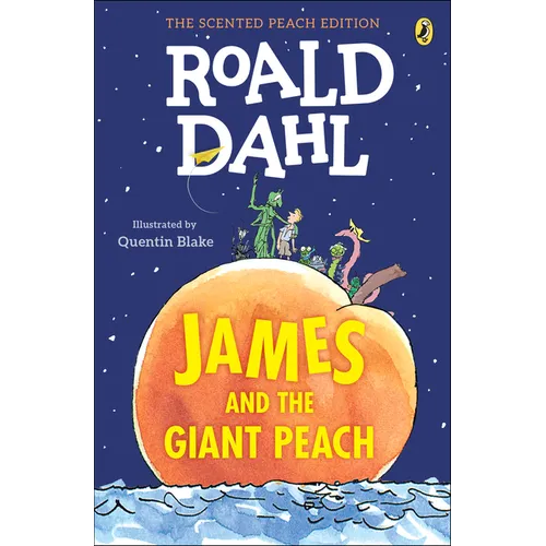 James and the Giant Peach: The Scented Peach Edition - Paperback