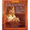 Grandma, Do You Remember When?: Sharing a Lifetime of Loving Memories - Hardcover