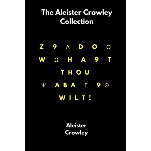 The Aleister Crowley Collection - Paperback