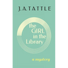 The Girl in the Library: A Mystery - Paperback