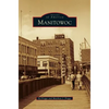 Manitowoc - Hardcover