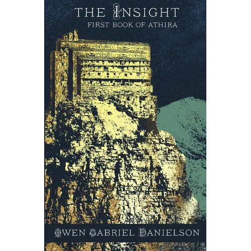 The Insight: First Book of Athira - Paperback