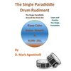 The Single Paradiddle Drum Rudiment: The Single Paradiddle Around the Drum Set - Paperback