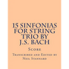 15 Sinfonias for String Trio by J.S. Bach - Paperback