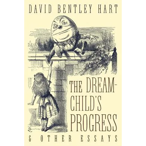 The Dream-Child's Progress and Other Essays - Paperback