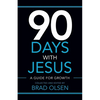 90 Days with Jesus: A Guide for Growth - Paperback