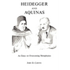 Heidegger and Aquinas - Hardcover