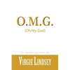 O.M.G.: "Oh My God" - Paperback
