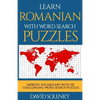 Learn Romanian with Word Search Puzzles: Learn Romanian Language Vocabulary with Challenging Word Find Puzzles for All Ages - Paperback