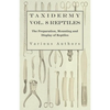 Taxidermy Vol. 8 Reptiles - The Preparation, Mounting and Display of Reptiles - Paperback