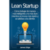 Lean Startup: Cómo trabajar de manera más inteligente y no más duro mientras se innova más rápido y se satisface a los clientes - Hardcover