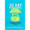 30 Day Devotional: Sitting Well at the Well: Receiving, Restoring & Revealing - Paperback