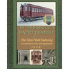 Interborough Rapid Transit: The New York Subway Its Construction and Equipment - Paperback