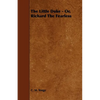 The Little Duke - Or, Richard the Fearless - Paperback