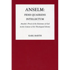 Anselm: Fides Quaerens Intellectum - Paperback