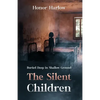 The Silent Children - Paperback
