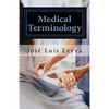 Medical Terminology: English-Spanish Medical Terms - Paperback
