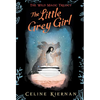 The Little Grey Girl - Paperback