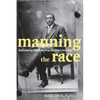 Manning the Race: Reforming Black Men in the Jim Crow Era - Paperback