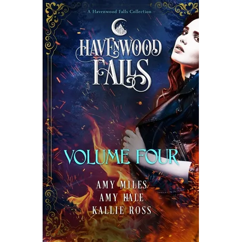Havenwood Falls Volume Four: A Havenwood Falls Collection - Paperback