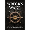 Wreck's Wake - Paperback