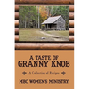 A Taste of Granny Knob - Paperback