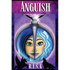 Anguish: With Actions Come Consequences - Paperback