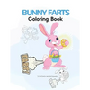 Bunny Farts Coloring Book - Paperback