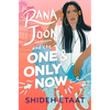 Rana Joon and the One and Only Now - Hardcover