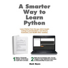 A Smarter Way to Learn Python: Learn it faster. Remember it longer. - Paperback