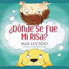 ¿Dónde Se Fue Mi Risa? - Hardcover