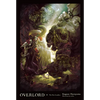 Overlord, Vol. 8 (Light Novel): The Two Leaders Volume 8 - Hardcover