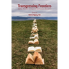 Transgressing Frontiers: Shifting Rhetorics in Linguistic and Literary Discourses - Paperback