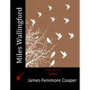 Miles Wallingford - Paperback