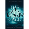 The Omens Call: A Horror Anthology - Paperback