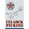 CIA Lock Picking: Field Operative Training Manual - Paperback