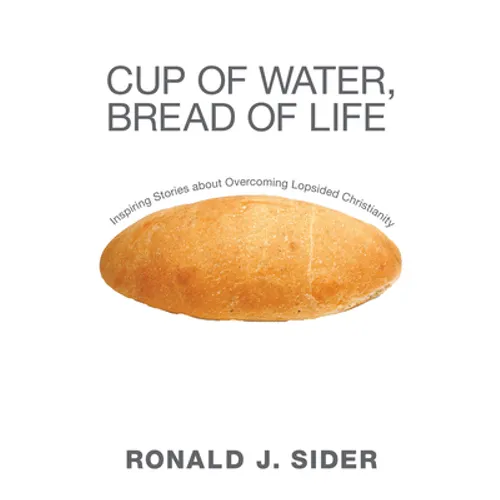 Cup of Water, Bread of Life - Paperback