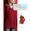 Knitwear Design Workshop: A Comprehensive Guide to Handknits - Paperback