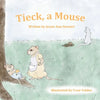 Tieck, a Mouse - Paperback