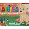 Albie's Adventure Through the Alphabet - Hardcover