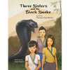Three Sisters and the Black Snake - Paperback