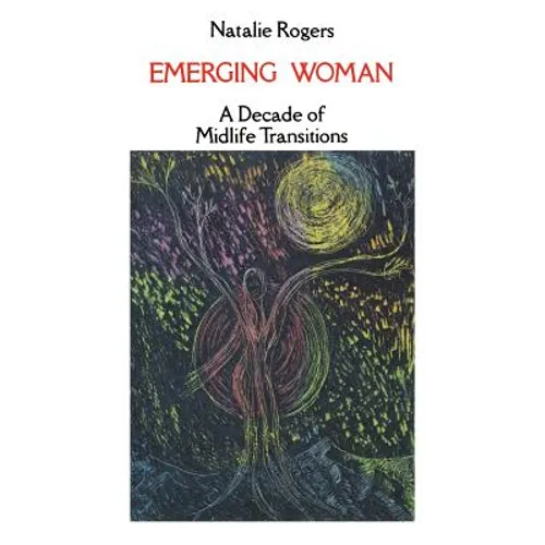Emerging Woman: A Decade of Midlife Transitions - Paperback