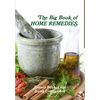 The Big Book of Home Remedies - Hardcover